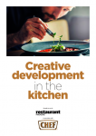 Creative development in the kitchen
