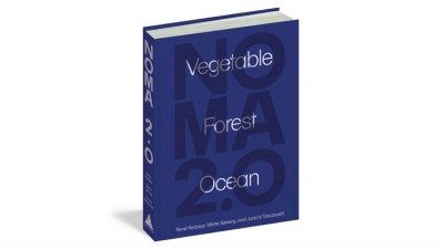 Book review: Noma 2.0: Vegetable, Forest, Ocean