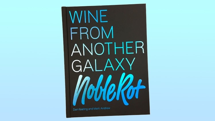 Wine From Another Galaxy book review Noble Rot