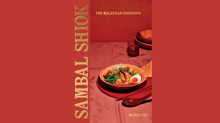Sambal Shiok restaurant cookbook Mandy Yin