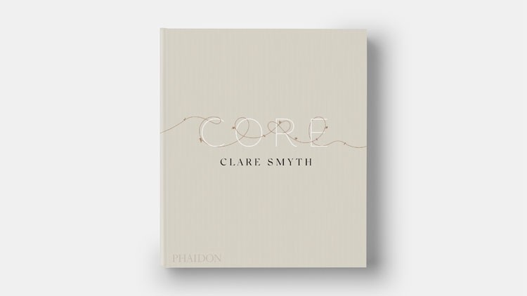 Clare Smyth's new cookbook Core 