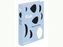 Fish: Recipes from the Sea